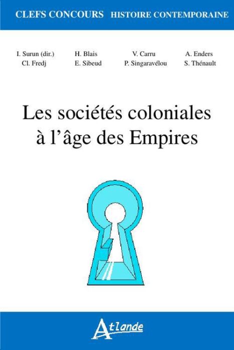Emprunter Les sociétés coloniales à l'âge des Empires (1850-1960) livre