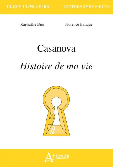 Emprunter Casanova. Histoire de ma vie livre