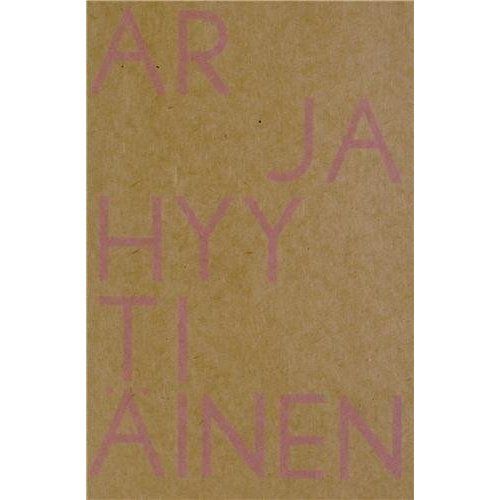 Emprunter Arja Hyytiäinen. Cahiers 2002-2011, Edition bilingue français-anglais livre