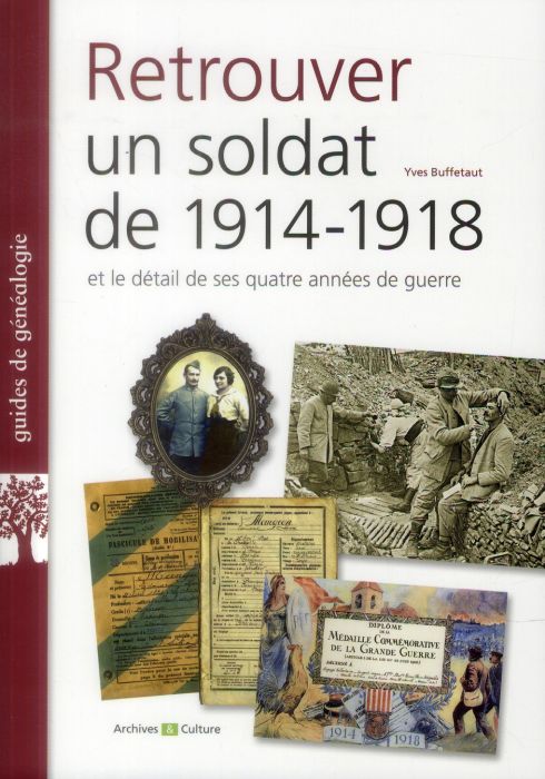 Emprunter Retrouver un soldat de 1914-1918 livre