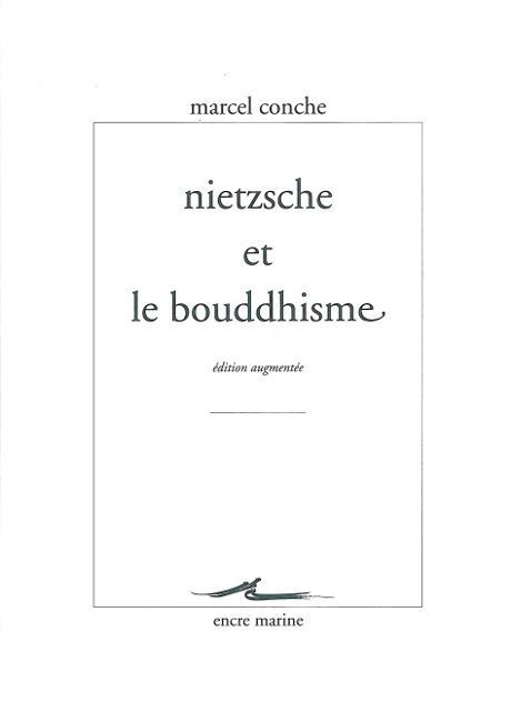 Emprunter Nietzsche et le bouddhisme. Edition revue et augmentée livre