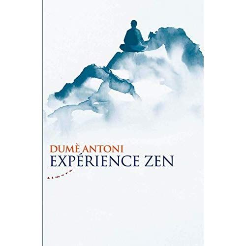 Emprunter Expérience zen livre