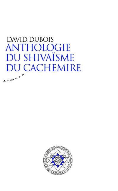 Emprunter Anthologie du shivaïsme du Cachemire livre