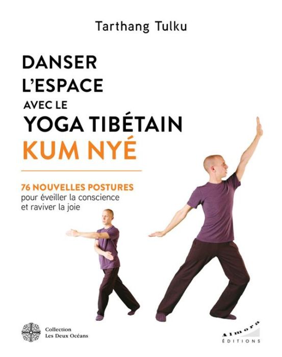 Emprunter Danser l'espace avec le yoga tibétain Kum Nyé livre