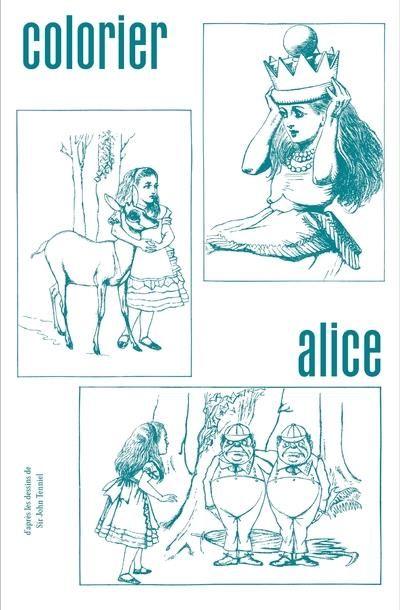 Emprunter Colorier Alice. D'après les dessins de Sir John Tenniel, Edition bilingue français-anglais livre