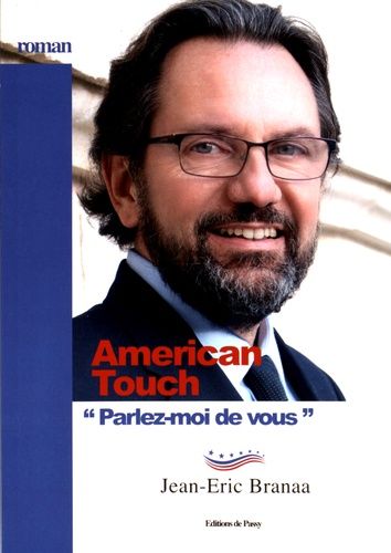 Emprunter American Touch. 