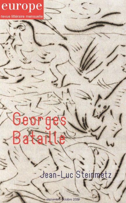 Emprunter Europe N° 1121-1122, semptembre-octobre 2022 : Georges Bataille livre