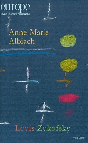 Emprunter Europe N° 1139, mars 2024 : Anne-Marie Albiach / Louis Zukofsky livre