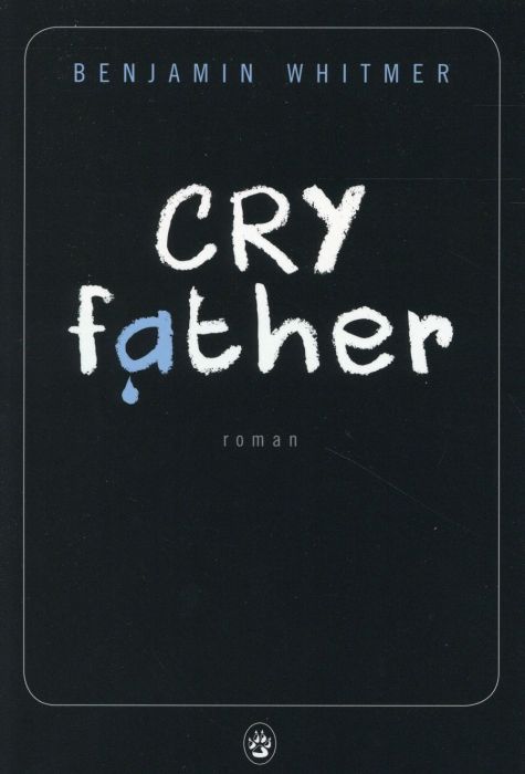 Emprunter Cry father livre