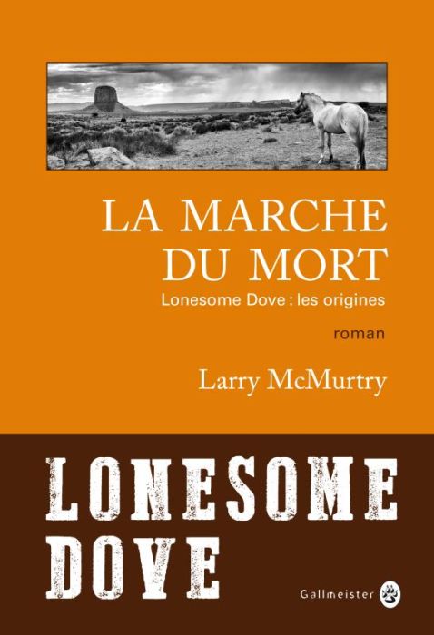 Emprunter Lonesome Dove : La marche du mort. Lonesome Dove : les origines livre