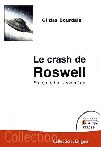 Emprunter Le crash de Roswell. Enquête inédite livre