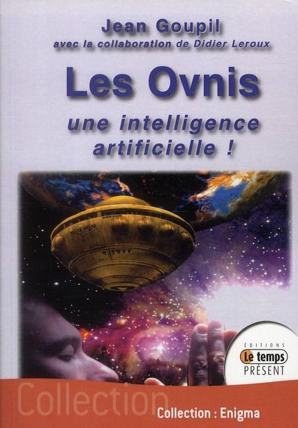 Emprunter Les Ovnis : une intelligence artificielle ! livre