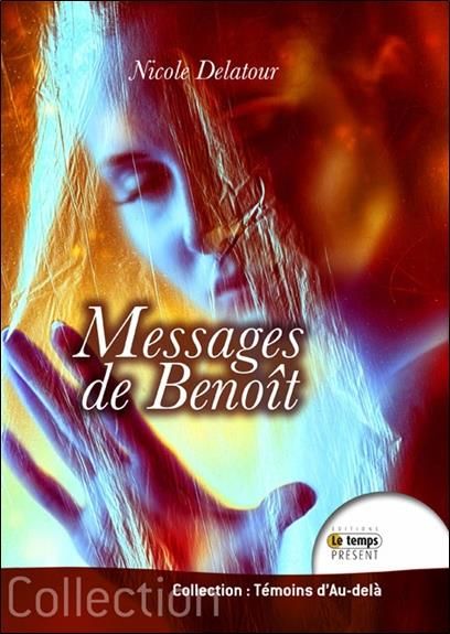 Emprunter Au fil d'un songe. Messages de Benoît (2013-2015) livre