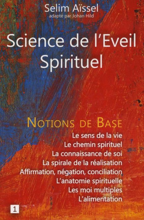 Emprunter Science de l'Eveil Spirituel. Tome 1, Notions de base de psycho-anthropologie livre