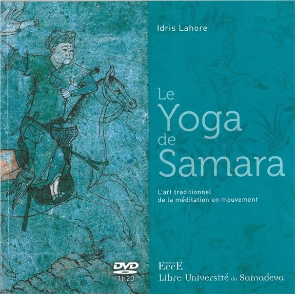 Emprunter Le Yoga de Samara livre