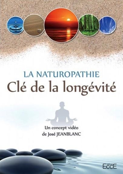 Emprunter LA NATUROPATHIE - CLE DE LA LONGEVITE - DVD livre