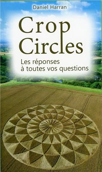 Emprunter Crop circles - Les réponses à toutes vos questions livre
