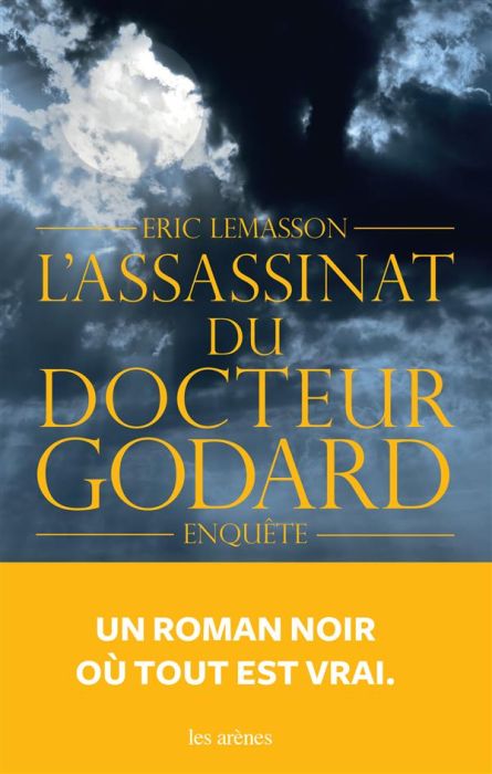 Emprunter L'assassinat du docteur Godard livre