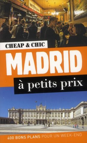 Emprunter Madrid à petits prix livre