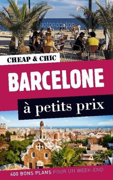 Emprunter Barcelone à petits prix . 2e édition livre