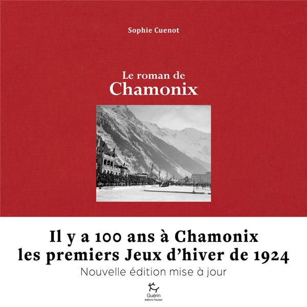 Emprunter Le roman de Chamonix livre
