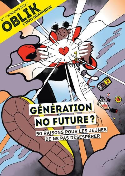 Emprunter Oblik N° 7/Printemps 2022 : Génération no future ? 50 raisons pour les jeunes de ne pas désespérer livre