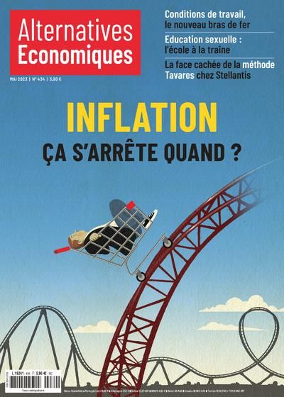 Emprunter Alternatives économiques N° 434, mai 2023 : Inflation. Ca s'arrête quand ? livre