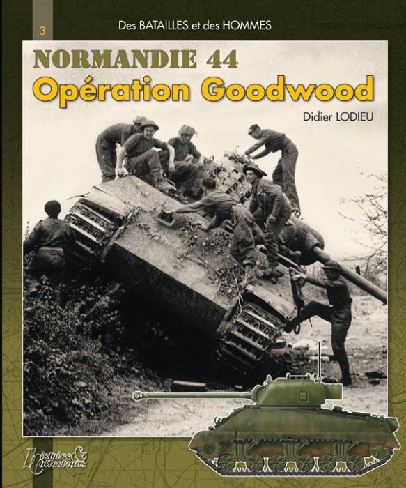 Emprunter Opération Goodwood - la 11th Armoured division au combat livre