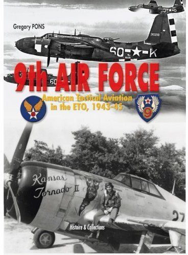 Emprunter 9th Air Force - American tactical aviation in the ETO, 1942-1945 livre