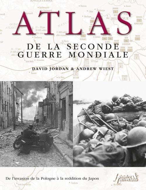 Emprunter Atlas de la Seconde Guerre mondiale. Plus de 160 cartes détaillées des batailles et des campagnes livre