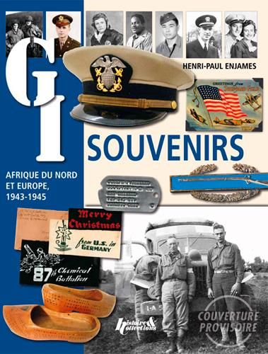 Emprunter GI souvenirs, Afrique du Nord et Europe 1943-1945 livre