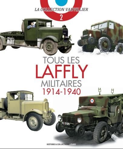 Emprunter Tous les Laffly militaires (1914-1940) livre