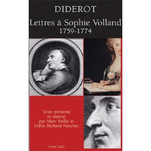 Emprunter Diderot : lettres à Sophie Volland, 1759-1774 livre