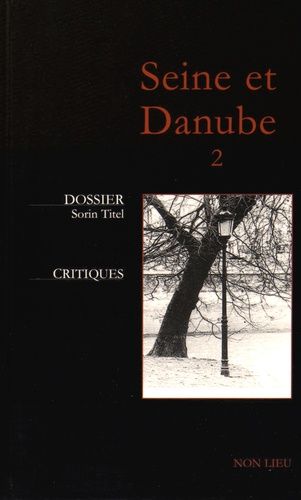 Emprunter Seine et Danube N° 2 : Sorin Titel livre