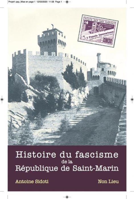 Emprunter Histoire du fascisme de la République de Saint-Marin. Moments et thèmes, 1922-1946 et... au-delà livre