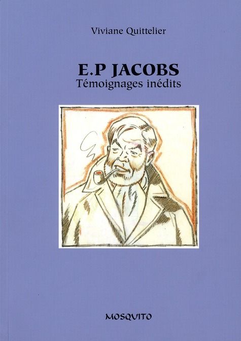 Emprunter Edgar P. Jacobs. Témoignages Inédits livre
