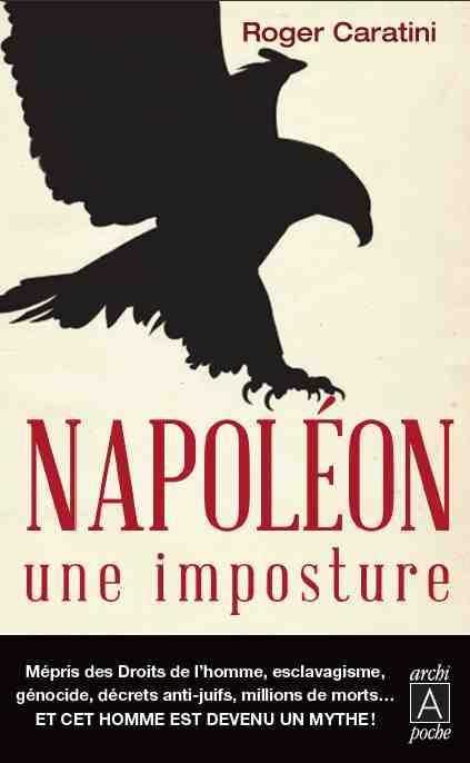 Emprunter Napoléon une imposture livre