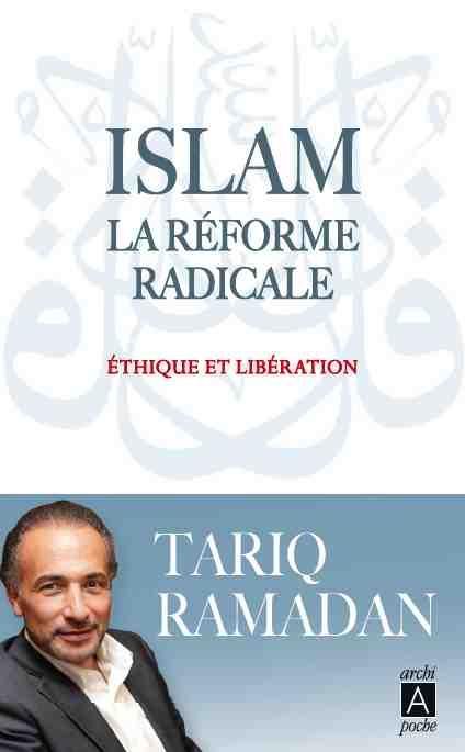 Emprunter Islam, la réforme radicale. Ethique et libération livre