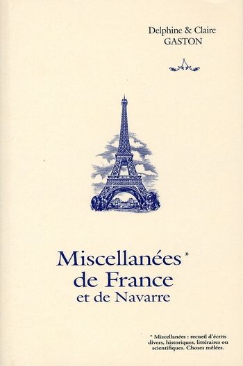 Emprunter Miscellanées de France & de Navarre livre