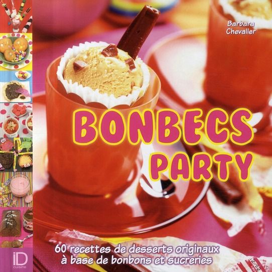 Emprunter Bonbec party livre