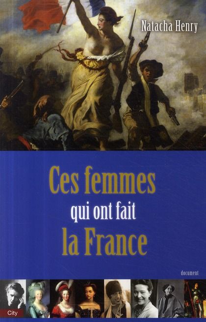 Emprunter Les femmes qui ont fait la France livre