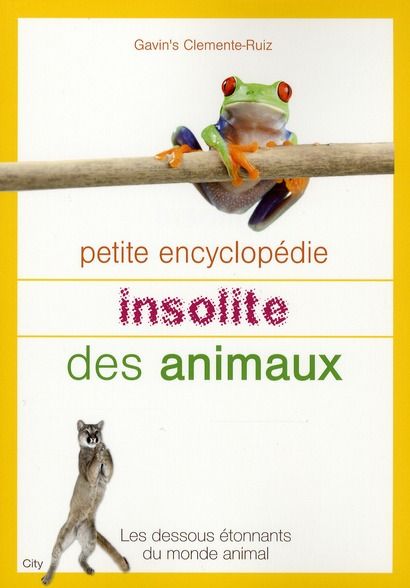 Emprunter Petite encyclopédie insolite des animaux livre