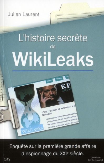 Emprunter L'histoire secrète de WikiLeaks livre