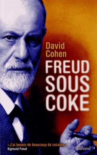 Emprunter Freud sous coke livre