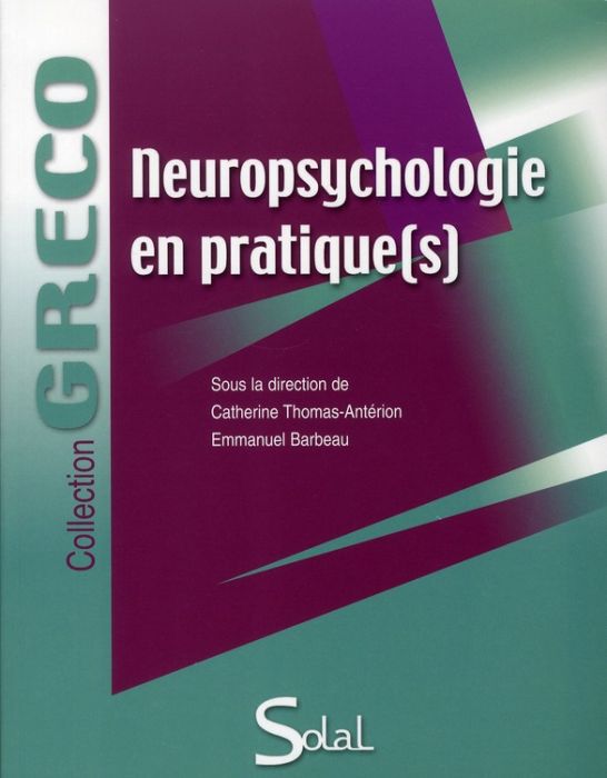 Emprunter Neuropsychologie en pratique(s) livre