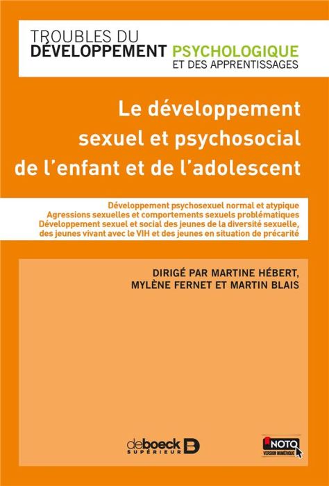 Emprunter Le développement sexuel et psychosocial de l'enfant et de l'adolescent livre