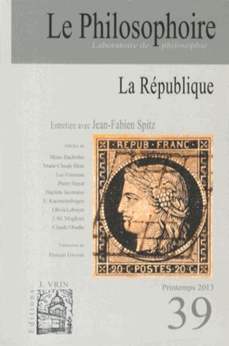 Emprunter Le Philosophoire N° 39, Printemps 2013 : La République livre