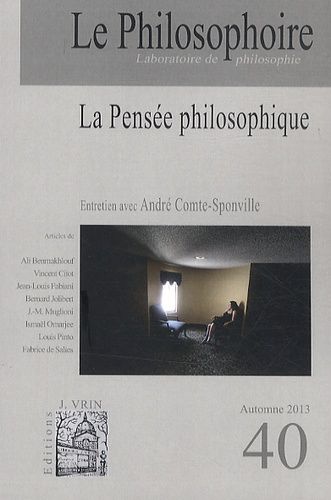 Emprunter Le Philosophoire N° 40 Automne 2013 : La pensée philosophique livre