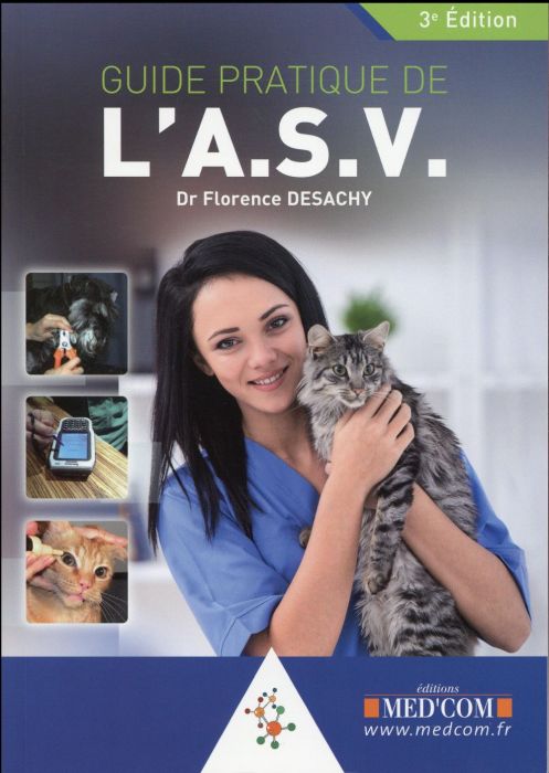 Emprunter Guide pratique de L'A.S.V.. 3e édition livre