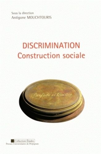 Emprunter Construction sociale de la discrimination livre